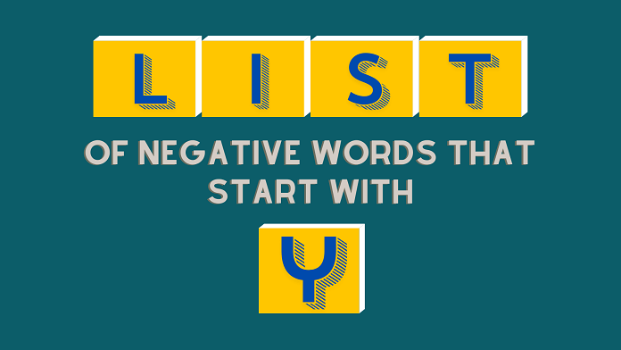 Negative words that start with Y