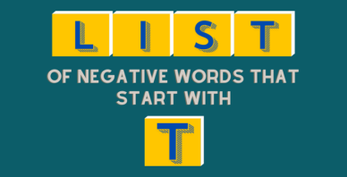 Negative Words That Start With T