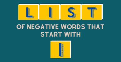 Negative words that start with I