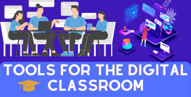 Top 10 Tools For The Digital Classroom