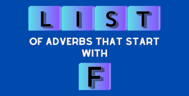 adverbs that start with F