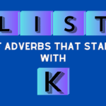 adverbs that start with k