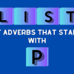 Adverbs that start with P