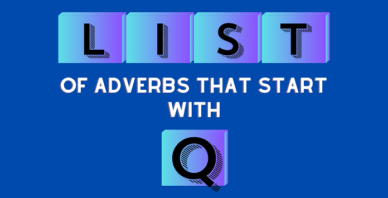 Adverbs that start with Q