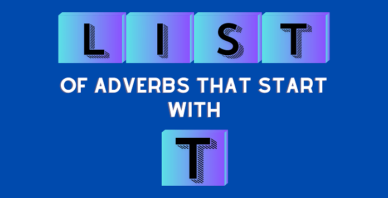 Adverbs that start with T