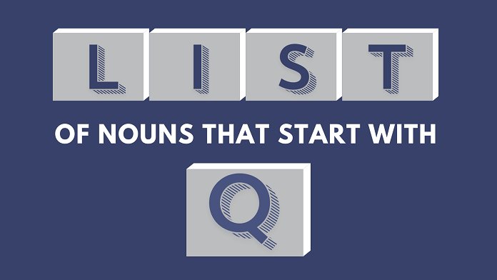 Nouns that start with Q