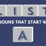 Nouns that start with A