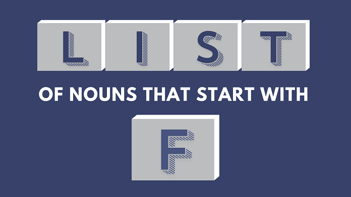 Nouns that start with F