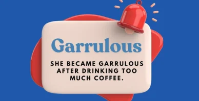 Garrulous