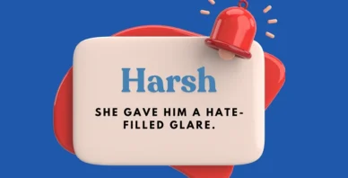 Harsh