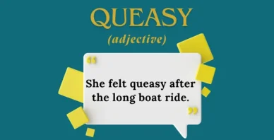 Queasy