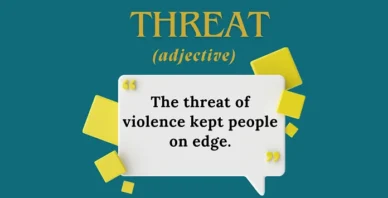 Threat