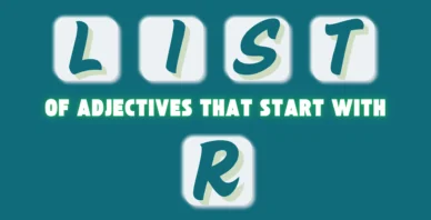 Adjectives That Start With the Letter R