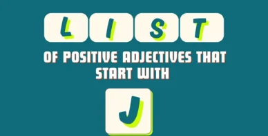 Positive adjectives that start with J