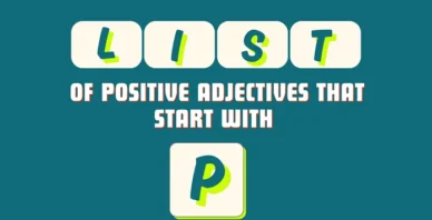 Positive adjectives that start with P