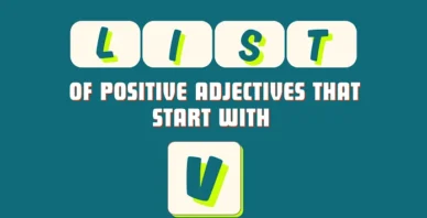 Positive adjectives that start with V