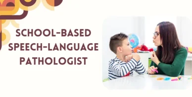 Career As A School-Based Speech-Language Pathologist