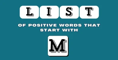Positive words that start with M