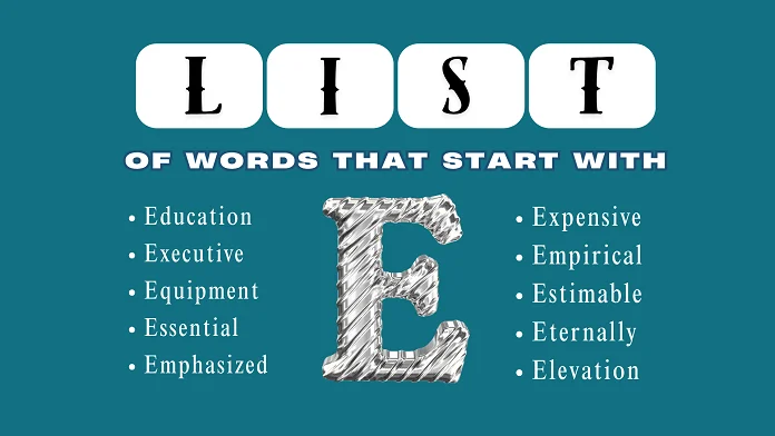 words that start with E