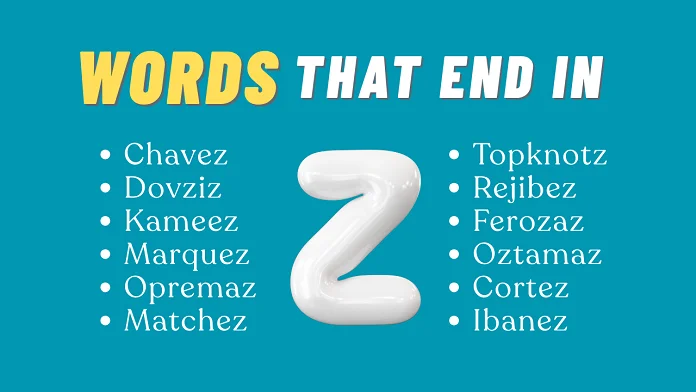 words that end in Z
