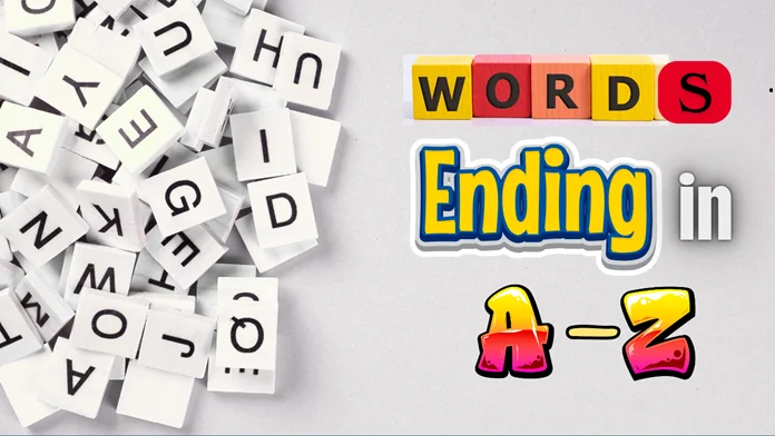 Words That End in From A to Z